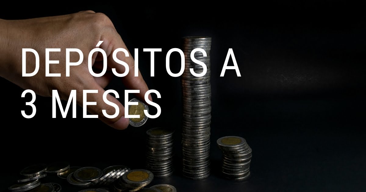 depósitos a 3 meses