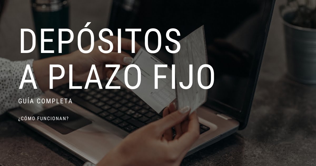 Depoósitos a plazo Fijo